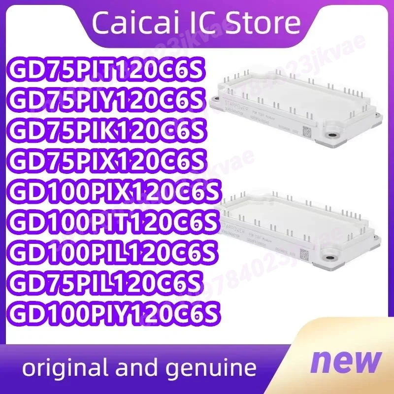 GD75PIL120C6S GD75PIT120C6S GD75PIK120C6S GD75PIY120C6S GD75PIX120C6S GD100PIX120C6S GD100PIY120C6S GD100PIT120C6S GD100PIL120C6