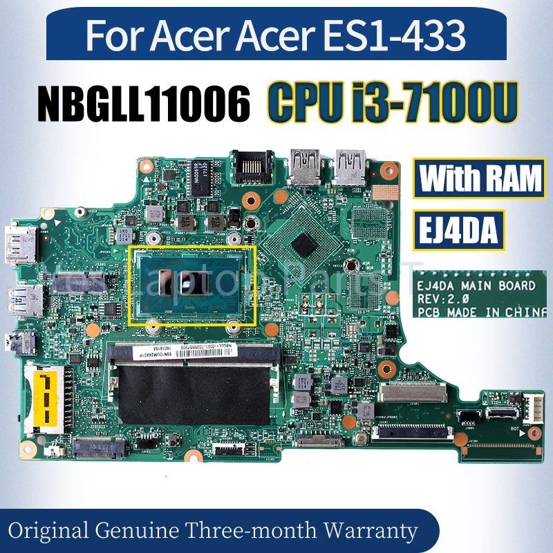 EJ4DA For Acer Aspire ES1-433 Laptop Mainboard NBGLL11006 SR343 i3-7100U With RAM Notebook Motherboard 100% fully Tested