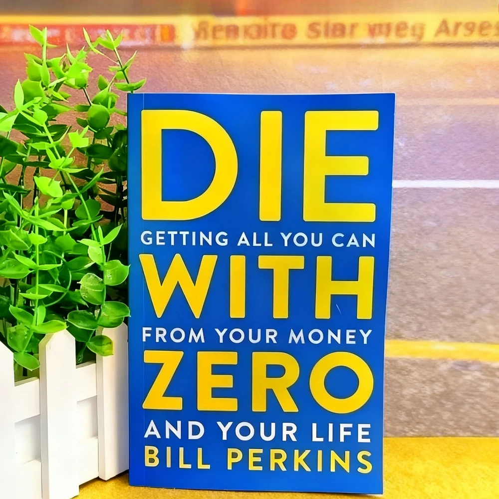 يموت مع الصفر: الحصول على كل ما يمكنك من أموالك وحياتك الكتب الإنجليزية #1
