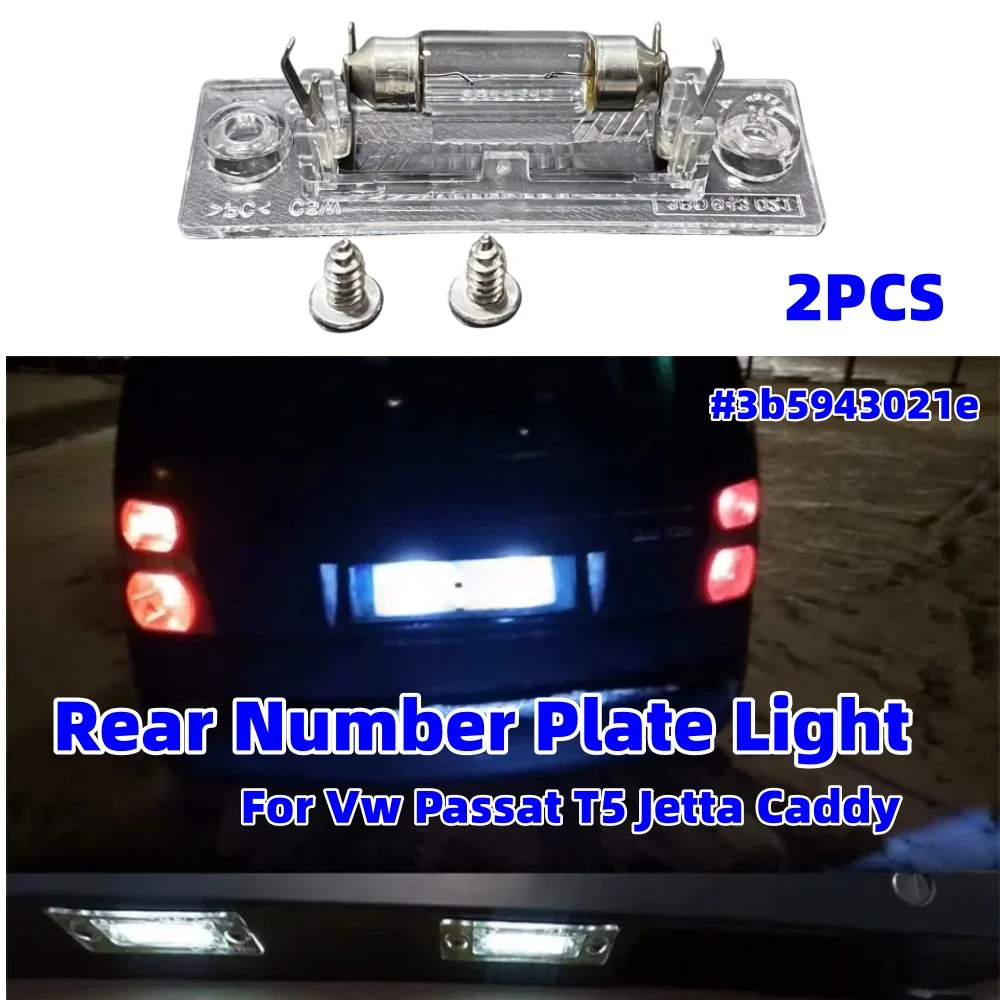

2PCS Car Rear Number Plate Light Lamp For Vw Passat T5 Jetta Caddy 3b5943021e Car Signal Lamp Number Light Lamp Accessories