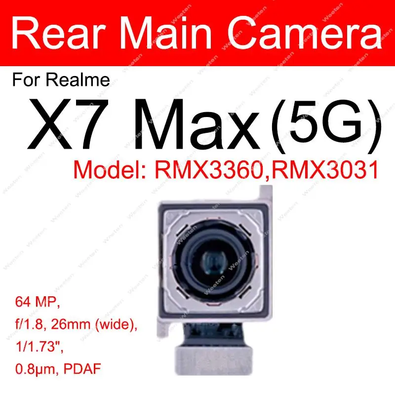 For Realme X7 Pro Ultra/X7 Pro Extreme X7 Max 5G Front Selfie Facing Rear Back Main Camera Flex Cable Replacement Parts