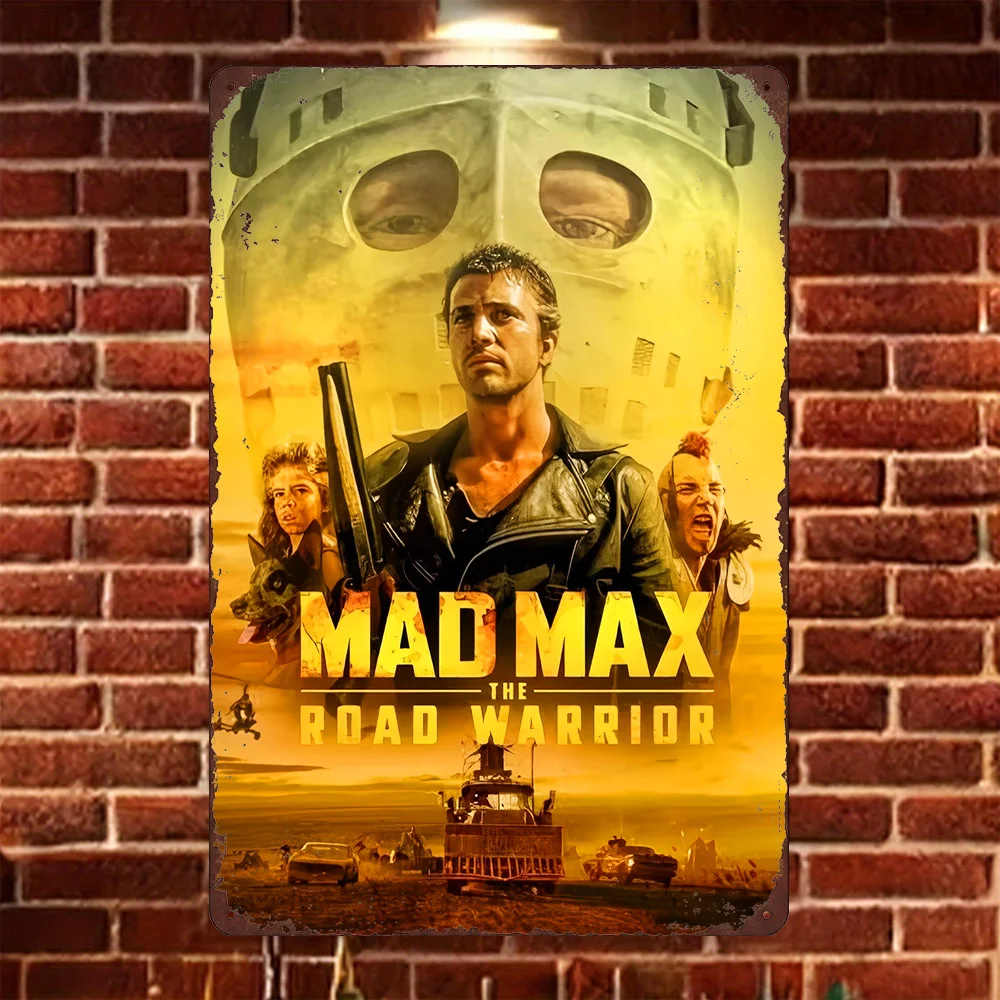 HD Metal Tin Sign Mad Max The Road Warrior Movie Poster Retro Wall Decor for Home Theater Man Cave Post-Apocalyptic Action Film