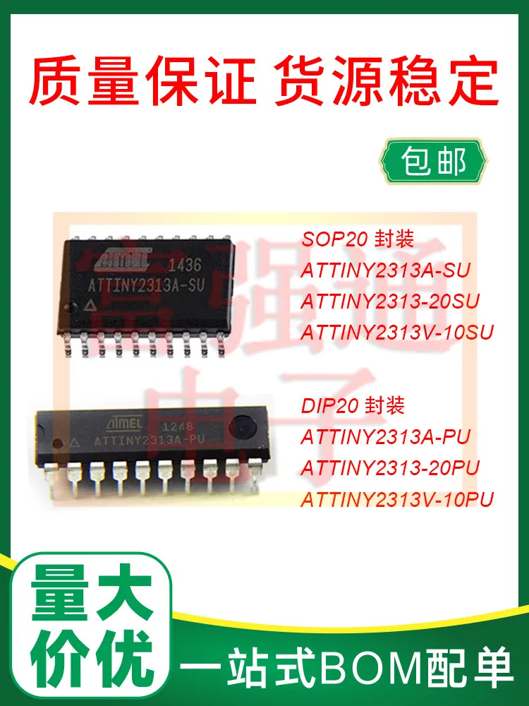 

ATTINY2313A-SU ATTINY2313A-PU ATTINY2313V-10/-20 with excellent warranty