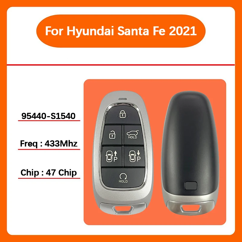 CN020230 Aftermarket 6 Button Smart Remote Key 433Mhz 47 Chip FCC TQ8-FOB-4F28 PN 95440-S1540 For Hyundai Santa Fe 2021-2023