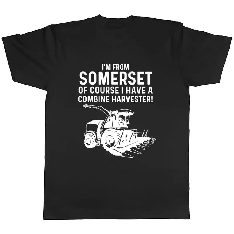 I'm From Somerset Mens T-Shirt Of course I have a Combine Harvester Tee Gift