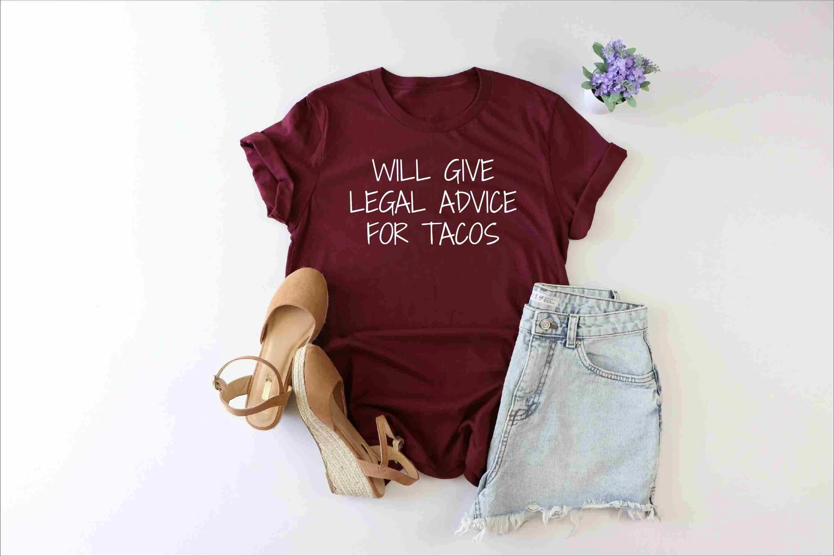 Will give legal advice for tacos Funny Attorney shirt Law StudenT T Lawyer school Graduation