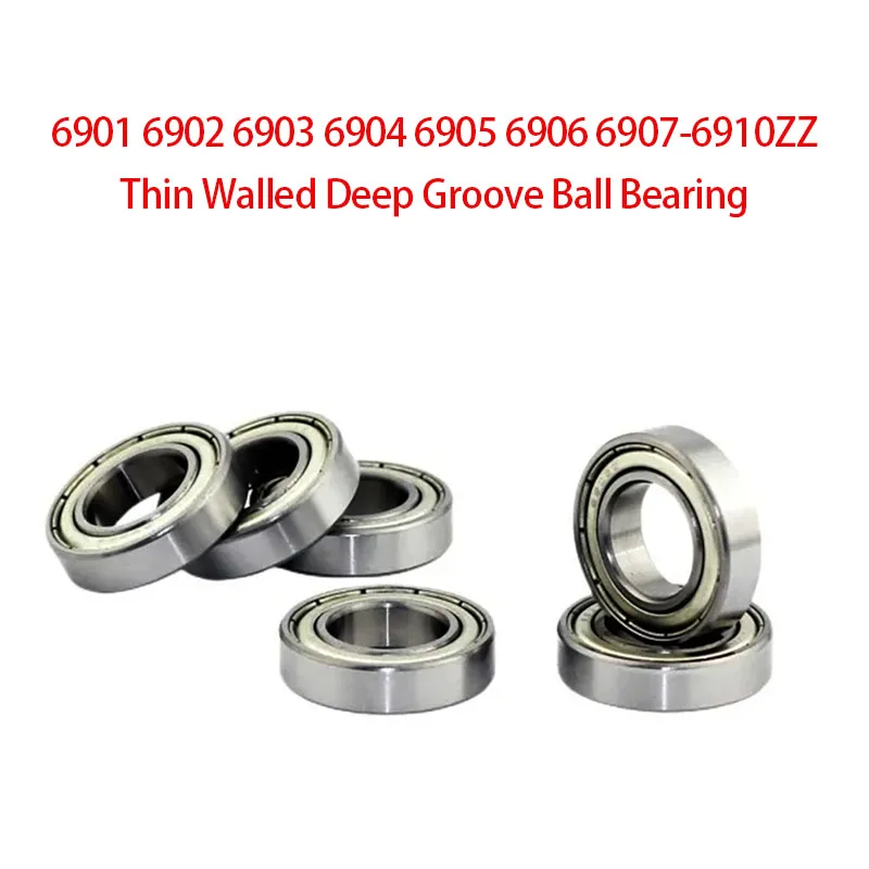 

1Pc Deep Groove Ball Bearing 6900 6901 6902 6903 6904 6905 6906 6907 6908 6909 6910 ZZ 2RS RS