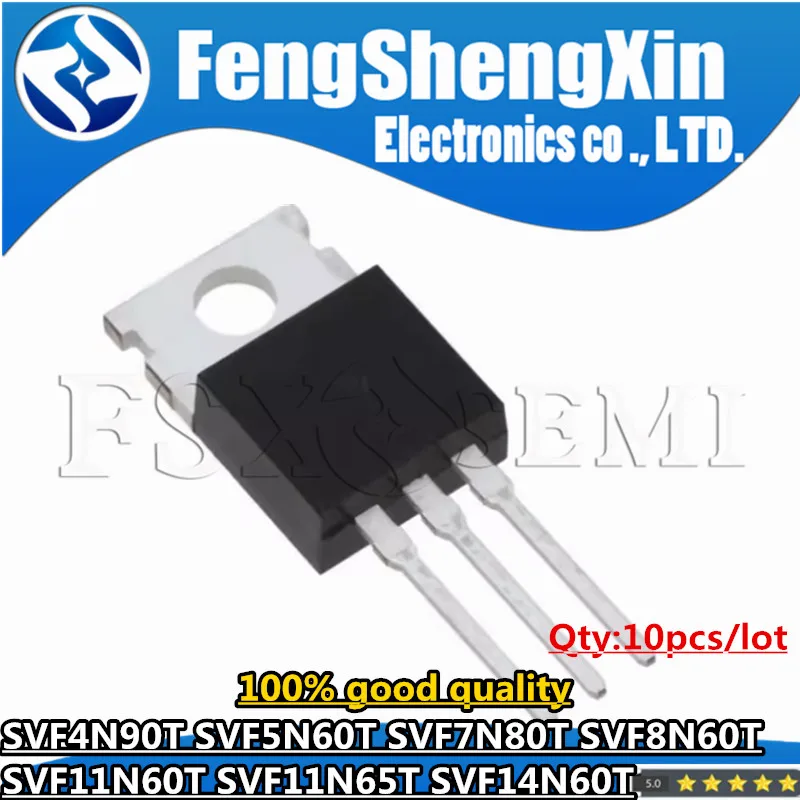 10pcs SVF4N90T SVF5N60T SVF7N80T SVF8N60T SVF11N60T SVF11N65T SVF14N60T TO-220 Chips