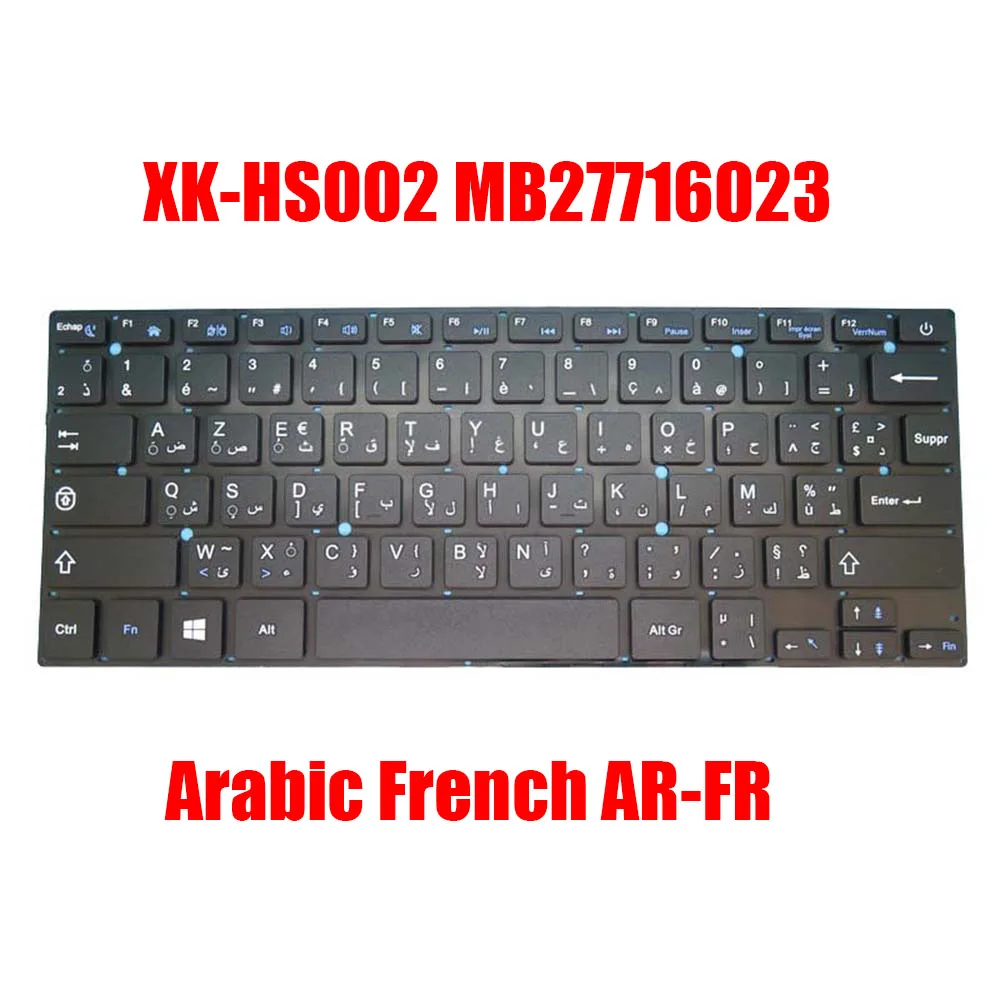 

Laptop Keyboard XK-HS002 MB27716023 Arabic French AR-FR Black Without Frame New