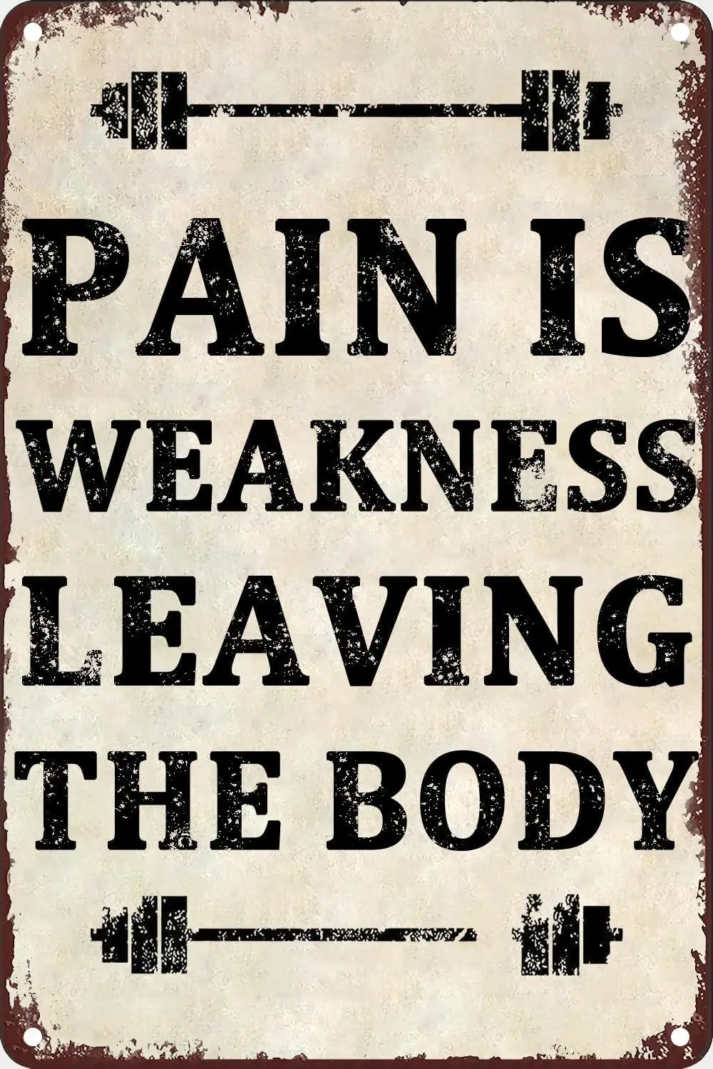 Funny Gym Decor Metal Tin Signs Pain Is Weakness Leaving The Body Sign for Workout Room Decor Home Gym Decor Motivational Wall A