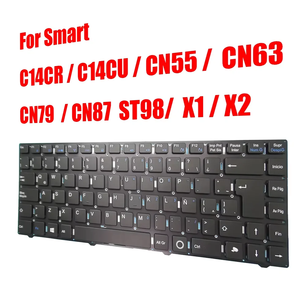 

Replacement Latin America LA For EXO For Smart C14CR C14CU CN55 CN63 CN79 CN87 ST98 X1 X1-CN22 X2 X2-CN22 Black Laptop Keyboard