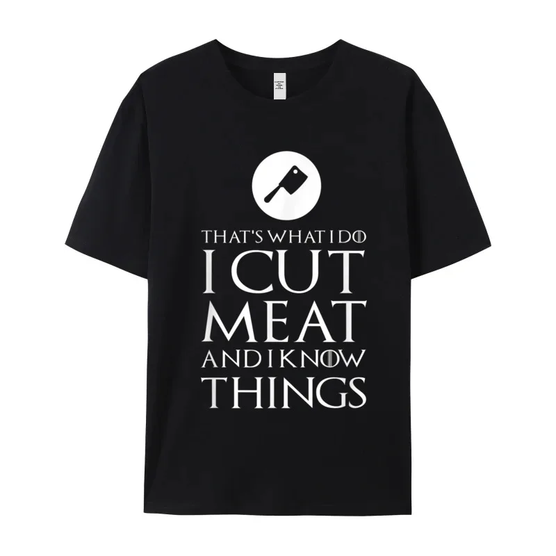 I Cut Meat Funny Butcher Family Mother Day Combed cotton O Neck Mens Tees Gift Idea Tee-Shirt Classic Short Sleeve T-Shirt