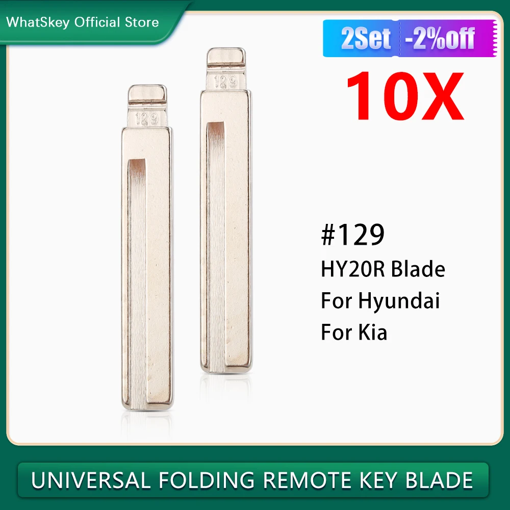 10Pcs LISHI HY20R Blank Uncut Flip Car KD Blade #129 For Hyundai Elantra Verna Santa Fe Veloster I30 For KIA RIO Picanto Ceed