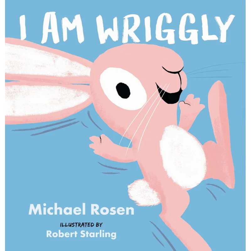 

Michael RosenI Am Wriggly Michael Rosen Walker UK 9781529506587 Book