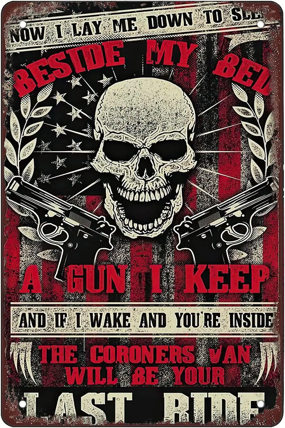 Tin Sign For Now I Lay ME Down to Sleep Beside My Bed A Gun I KEEPRetro Funny Metal Sheet Signs, Wall Decoration, Size:8 x 12