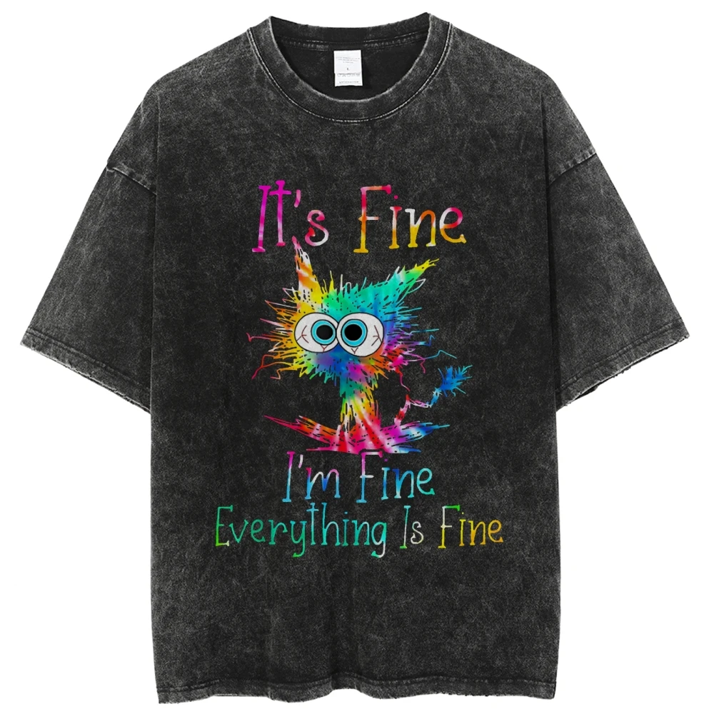 I'm Fine Everything Is Fine Print Tshirt Distinctive Anime Graphic Personalized T-shirts Women Funny Short Sleeve T-shirt Top