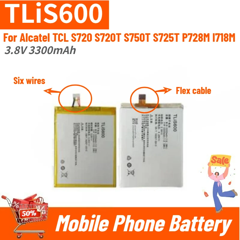 TLiS600 High Quality Phone Battery 3.8V 3300mAh For Alcatel TCL S720 S720T S750T S725T P728M I718M Brand New Replacement Battery