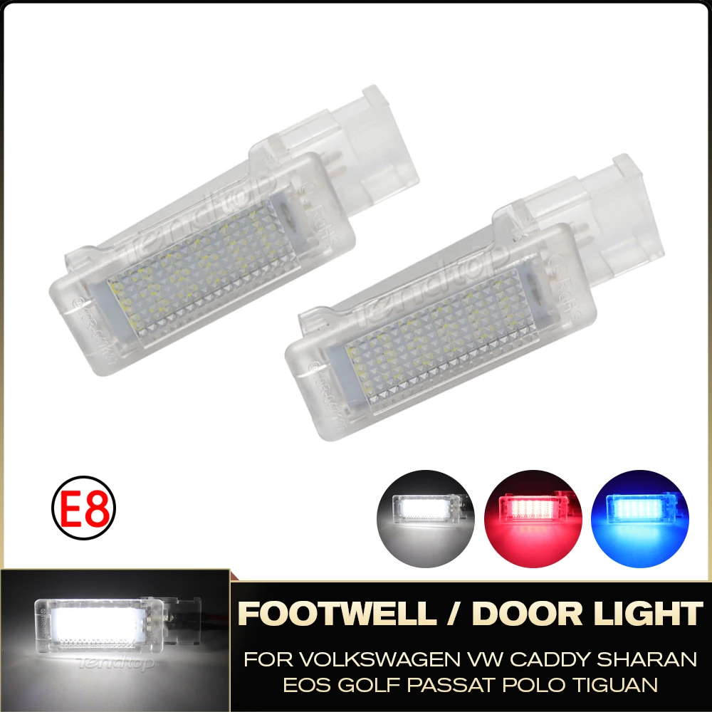 Red Blue White LED Footwell Door Light  Lamp For Golf 5 MK5 6 MK6 Jetta Passat B6 B7 B8 CC EOS Tiguan