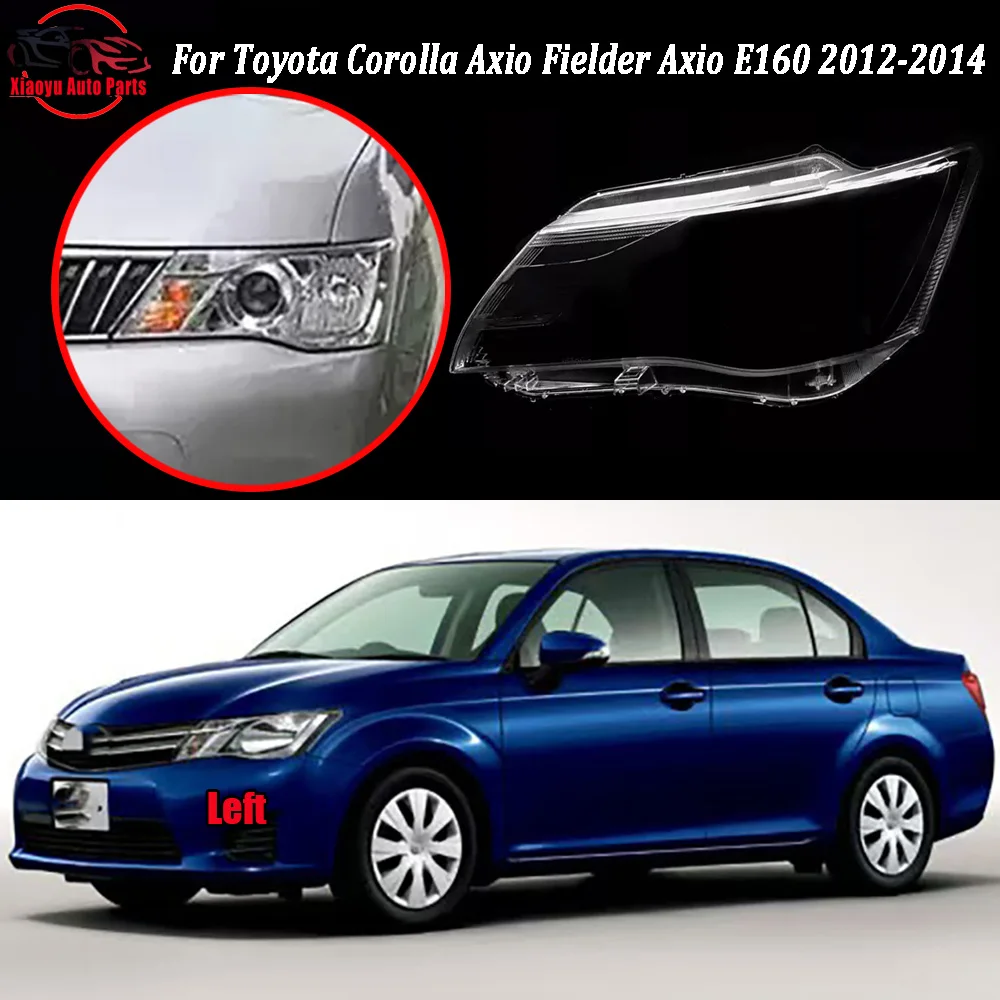 For Toyota Corolla Axio Fielder Axio E160 2012 2013-2014 Headlamp Cover Lens Transparent Lampshade Headlight Shell Plexiglass