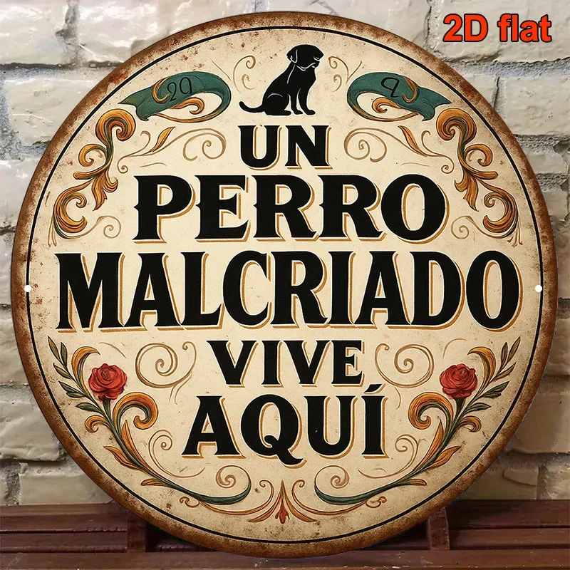 Une enseigne circulaire plate en bois 2D en espagnol. Sa caractéristique distinctive est un panneau décoratif rétro sur le thème des "chiens coquins".