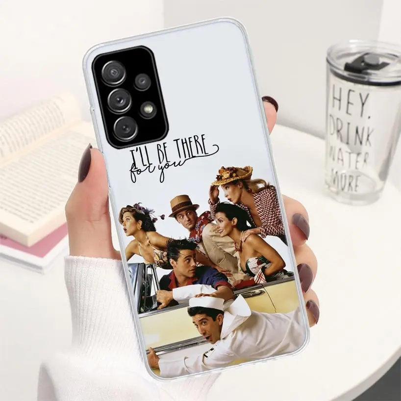 Friends Tv Show Funny Family Phone Case For Samsung Galaxy A52 A53 A54 A55 A12 A13 A14 A15 A22 A23 A24 A25 A32 A33 A34 A35 A03S