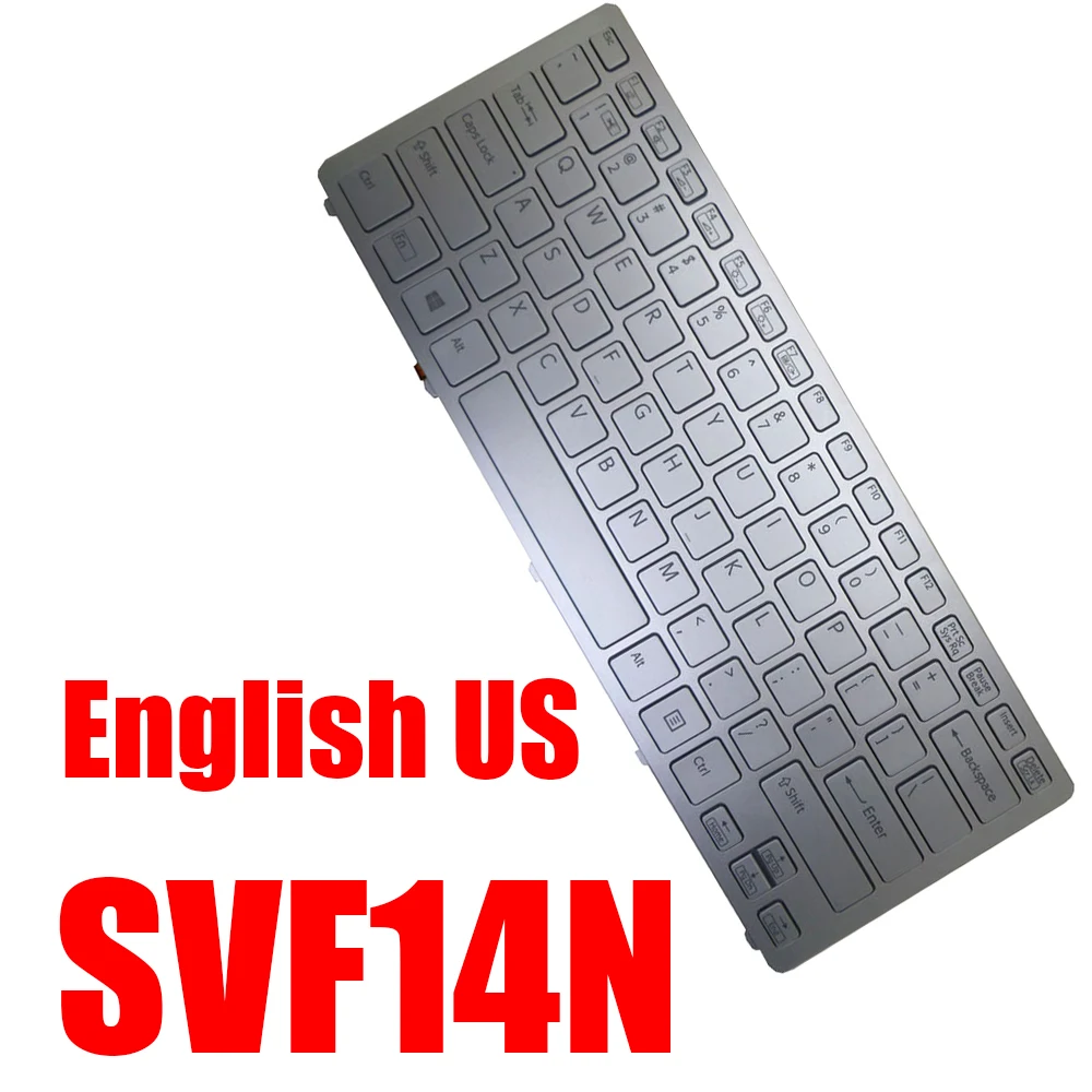 Laptop Keyboard For SONY SVF14N 149263721US AEFI2U000103A 149264011US AEFI2U000203A NSK-SK5BQ 01 English US Black Silver New