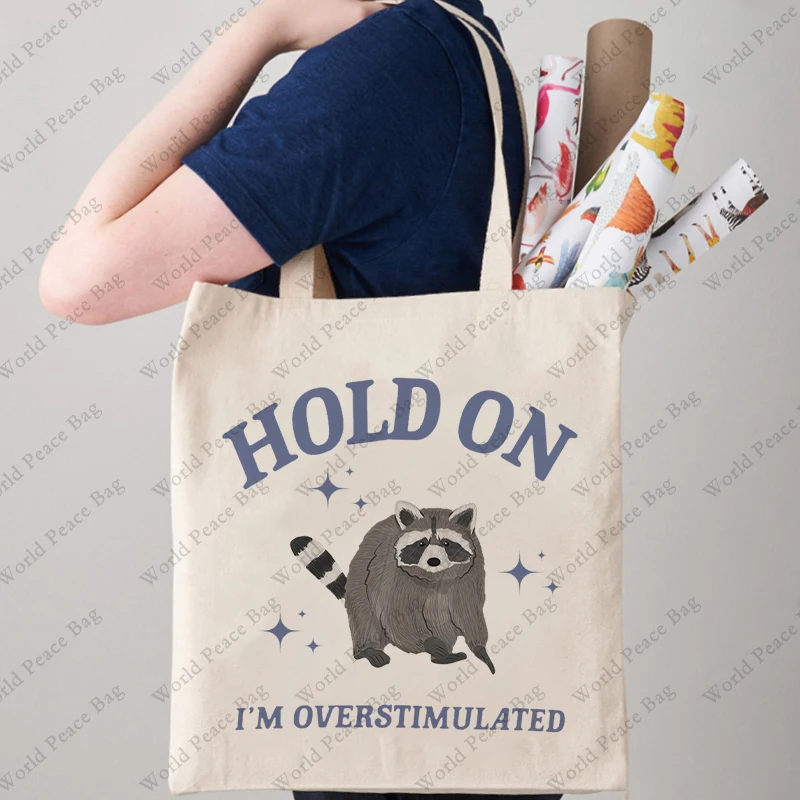 1 pc Hold On I\'m Overstimulated Funny Raccoon Meme pattern Tote Bag Shoulder Bag For Travel Daily  Women\'s Reusable Shopping Bag