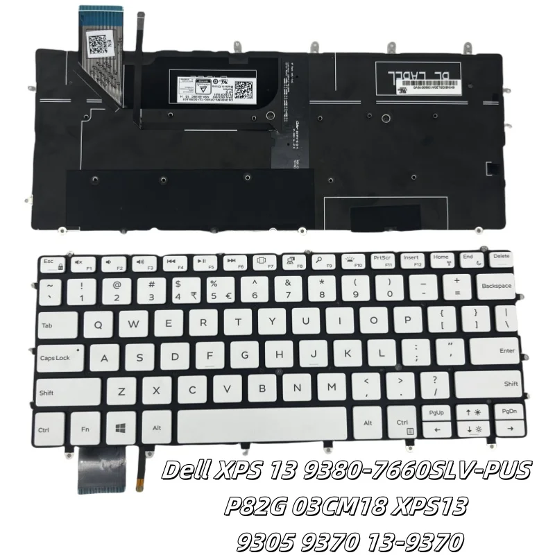 

For Dell XPS 13 9380-7660SLV-PUS P82G 03CM18 XPS13 9305 9370 13-9370 06DVMV Notebook Backlit US Layout Keyboard