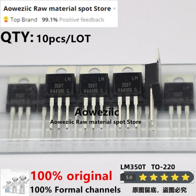 Aoweziic 2018 + 100% nuovo originale importato LM350T LM350 TO-220 3A regolatore a tre terminali regolabile/Transistor IC di alimentazione