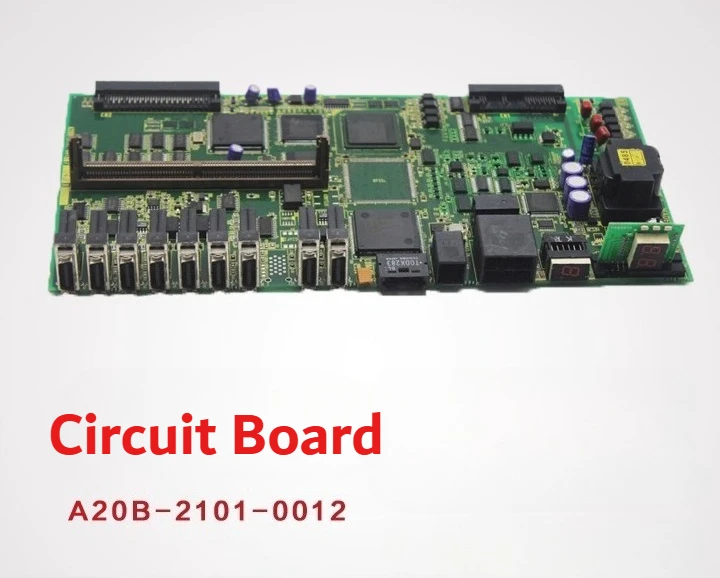 

A20B-2101-0012 For FANUC A20B-2101-0012/04B Used Circuit Board