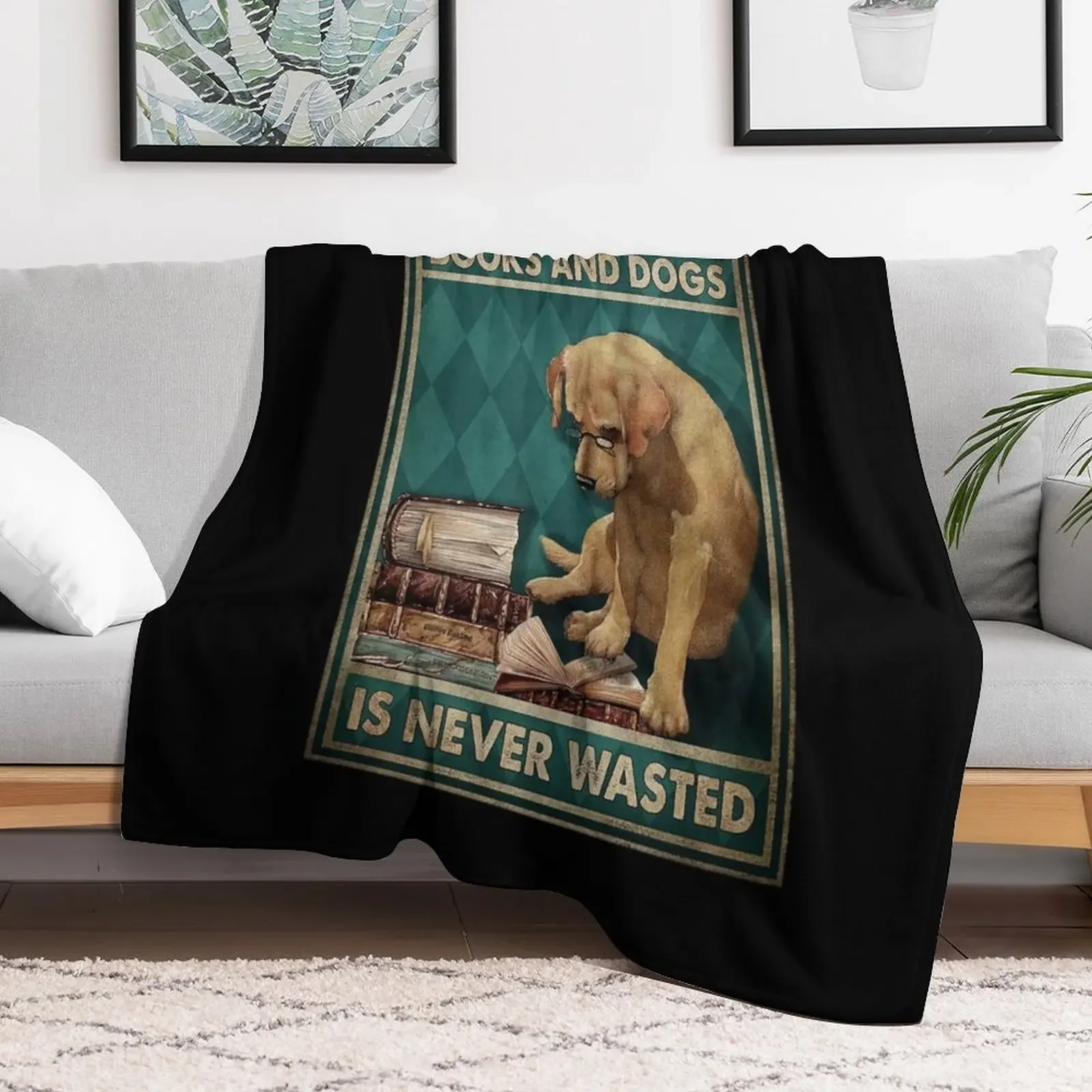 Time spent with books and dogs is never wasted dog lover Throw Blanket Weighted For Baby Decorative Sofas Blankets