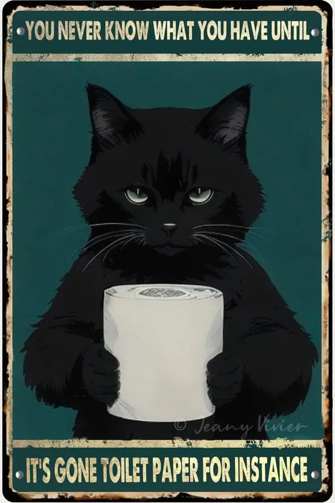 Funny Black Cat Bathroom Decor,You Never Know What You Have Until It's Gone Toilet Paper For Teens Daughter Bathroom Garage