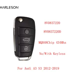 Keyless for Audi A3 S3 2012 2013 2014 2015 2016 2017 2018 2019 433MHz 8V0 837 220 D 8V0837220D / 8V0837220 Remote Key Fob