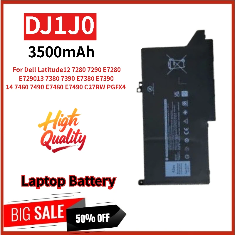 High Quality DJ1J0 Replacement Laptop Battery 11.4V 3500mAh for Dell Latitude 13 E7380 E7390 14 E7480 E7490 12 7290 E7280 E7290