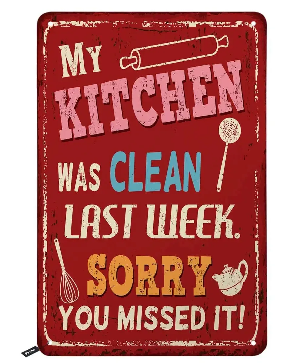 

Quotes Tin Signs,My Kitchen was Clean Last Week Sorry You Missed It Red Vintage Metal Tin Sign for Men Women,Wall Decor