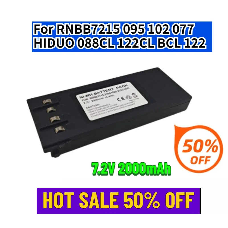 

7.2V 2000mAh for RNBB7215 095 102 077 HIDUO 088CL 122CL BCL 122 Battery