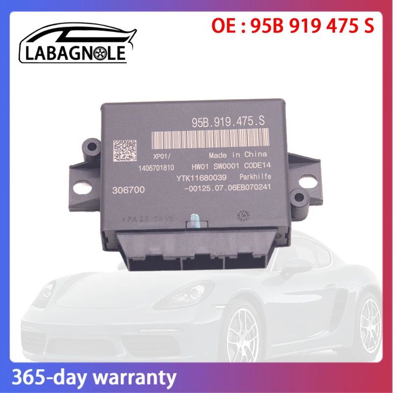 

OE Quality 95B919475S Parking Aid Control Module Reverse Radar Controller For Porsche 982 718 BOXSTER 982C 718 CAYMAN MACAN