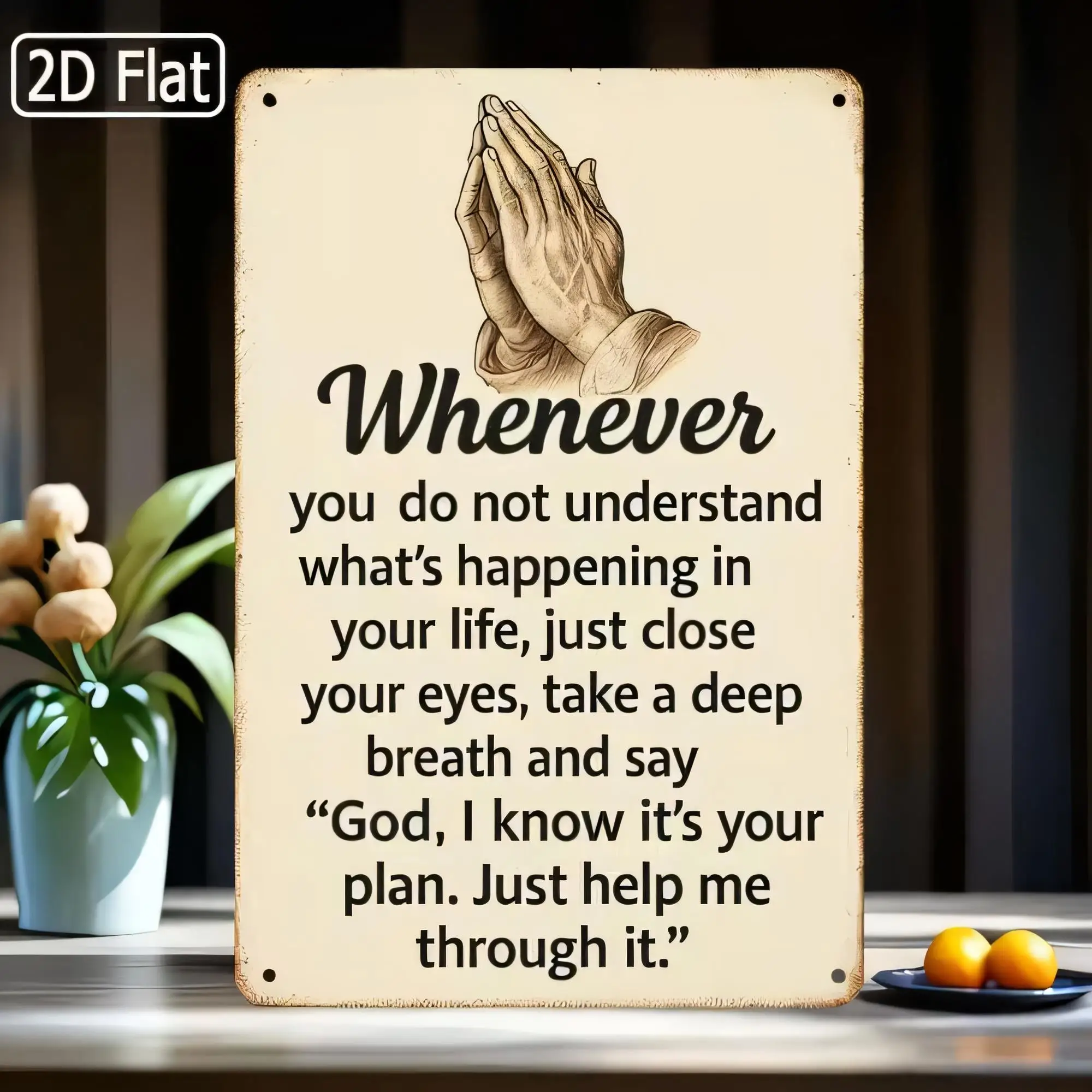 Tin Sign Wall Decor Vintage Metal Plaque Whenever You Do Not Understand What’s Happening In Your Life Close Your Eyes Take A Dee