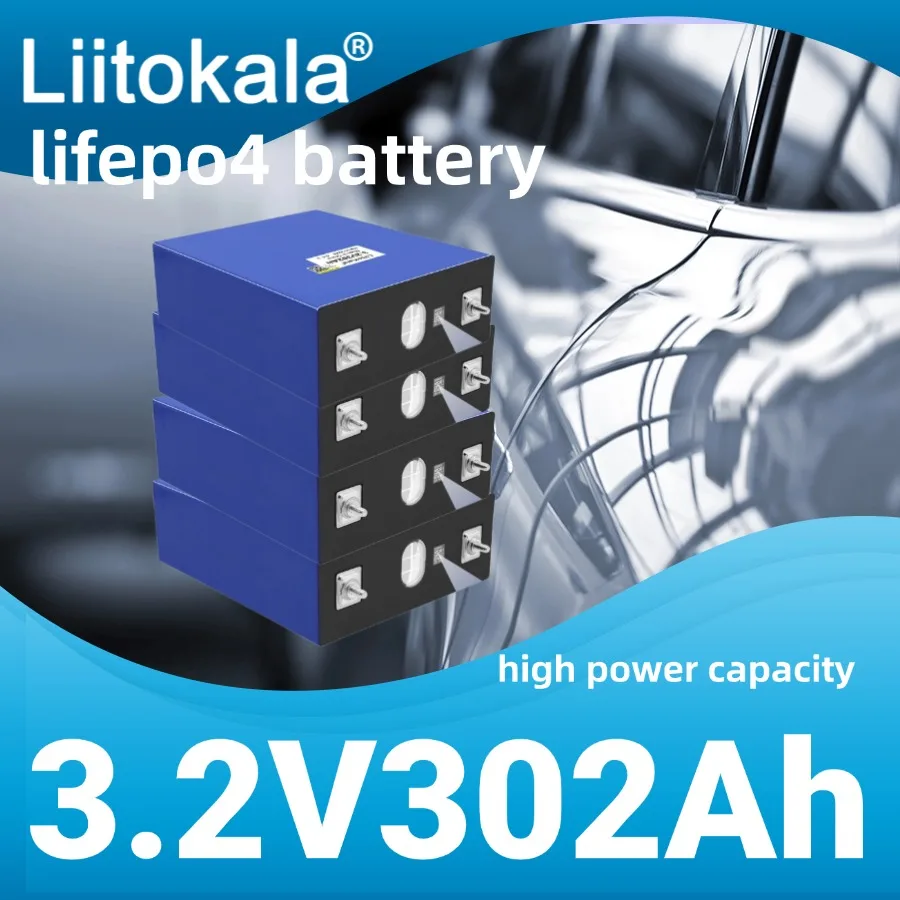 LiitoKala 3.2V 302Ah Lifepo4 Battery DIY Pack 1-32PCS for Electric Car RV Solar Energy Storage System 12V 24V 48V 310Ah