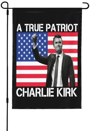 A True Patriott Charlie Kirk Garden Double Sided Flag 12x18IN Holiday Party Outdoor Flags