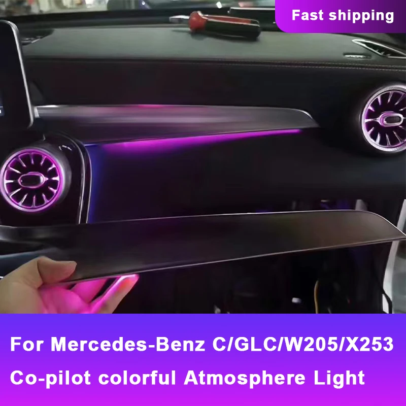 LED Car Ambient Light For Mercedes-Benz C/GLC/W205/X253 Co-pilot Colorful Interior Modification Atmosphere Light Car Accessories