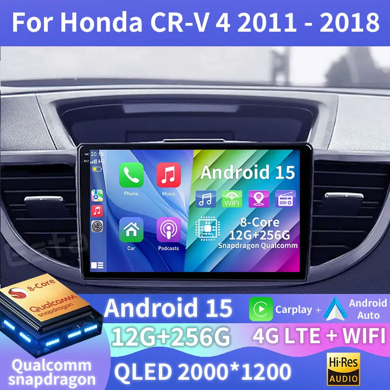 Android 15 Car Radio For Honda CRV CR-V 4 RM RE 2011 - 2018 GPS Multimedia Player Navi Head Unit Wireless Carplay Stereo RDS DSP