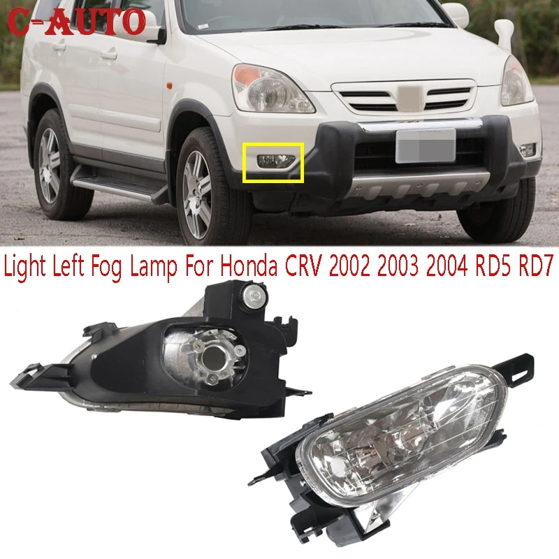 

Car Light Left Right Fog Lamp Front Bumper Fog Driving Light For HONDA CRV 2002 2003 2004 RD5 RD7