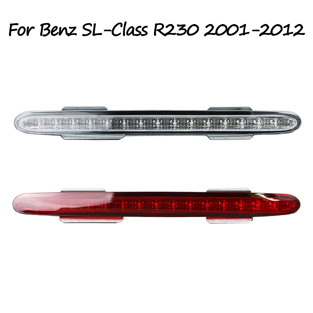 For Benz SL-Class Convertible R230 2001 2002 2003 2004 2005-2012 High Mounted Brake Light Rear Roof 3rd Brake Light 2308200056