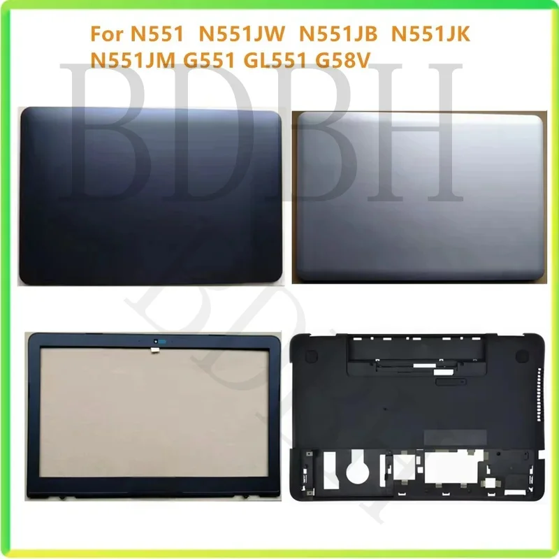 New LCD Back Cover Case Bezel Front Frame  Bottom Cover Case For N551 N551JW N551JB  N551JK N551JM G551 GL551 G58V Shell