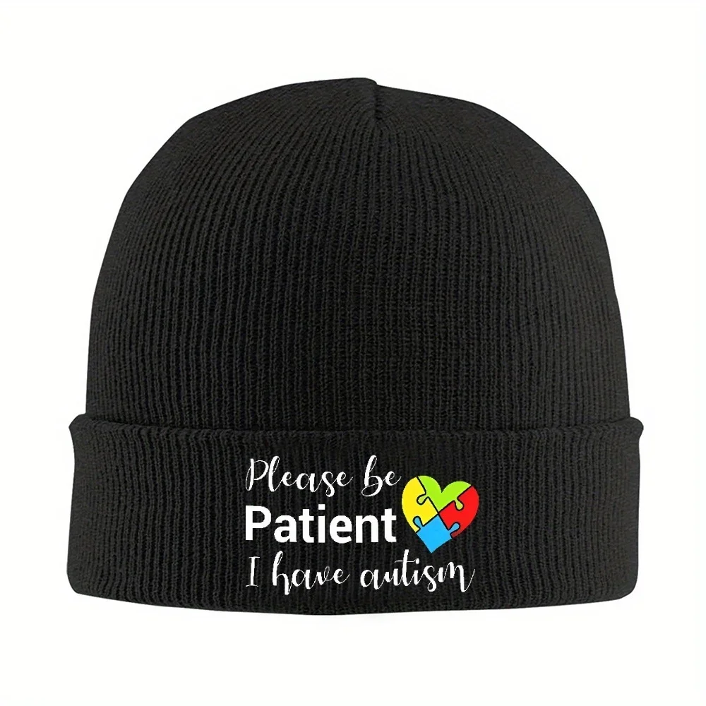 2026 1pc Please Be Patient I Have Autisms Bonnet Hats self love Beanie Hats Design Beanies Winter Cool Adult Kpop Elastic Cap