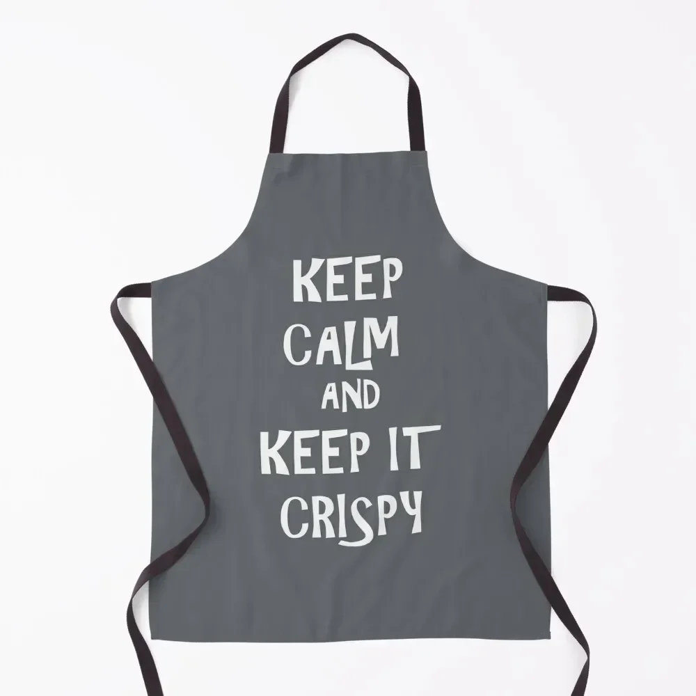 

Keep calm and Keep it Crispy (white) Apron Bib For Kitchen restaurant accessories Kitchen Things Apron