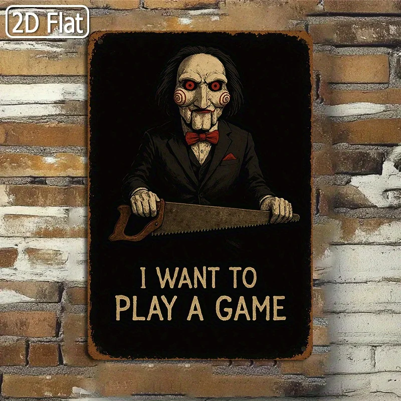 Blechschild „I Want to Play a Game“ – gruseliges und intrigerndes Zitat, Metallwandkunst für Horrorfans, Wohnzimmer, Büro oder Spiel R