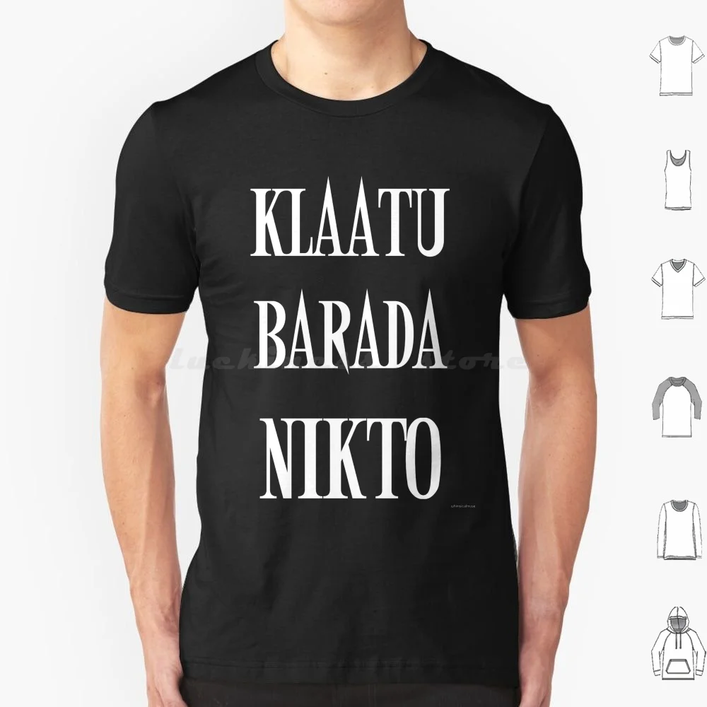 Klaatu Barada Nikto T Shirt Men Women Kids 6xl Evil Dead The Evil Dead The Day The Earth Stood Still Army Of Darkness Science