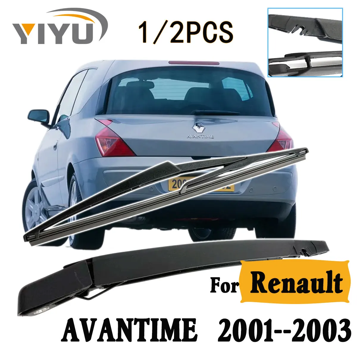1/2PCS Hinten Wischer Klinge Wischer Arm Windschutzscheibe Windschutz Sauber Heckklappe Fenster Auto Regen Pinsel Für Renault AVANTIME 2001--2003